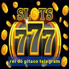 rei do pitaco telegram